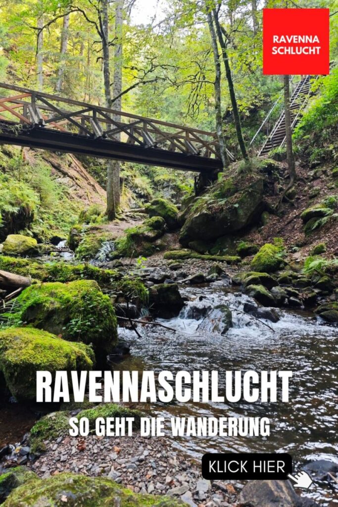 Ravennaschlucht Wanderung