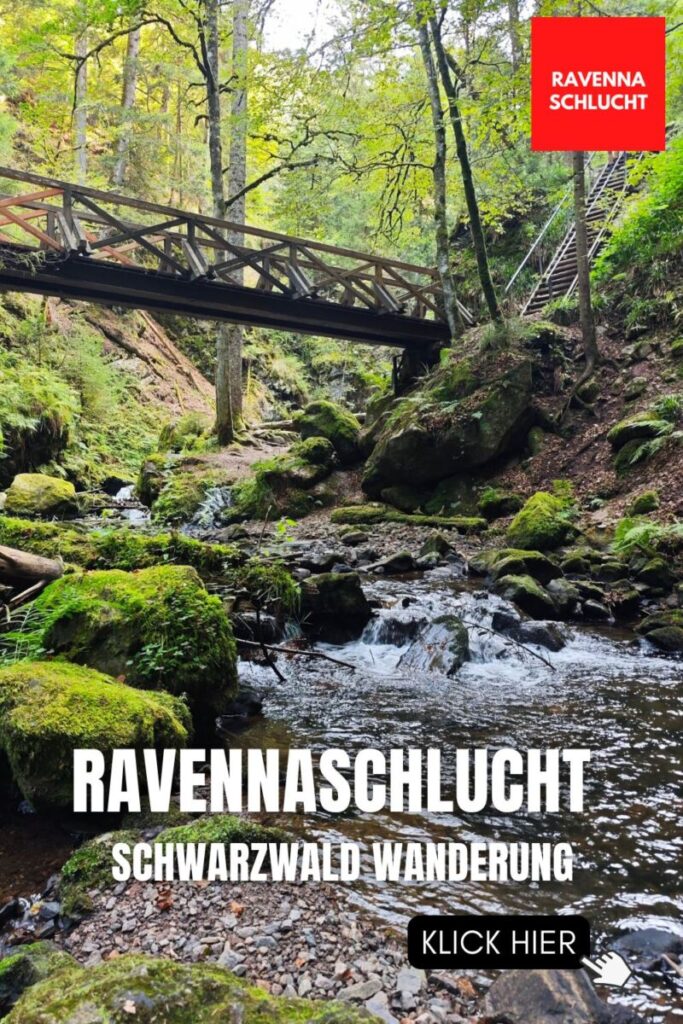 Ravennaschlucht Wanderung